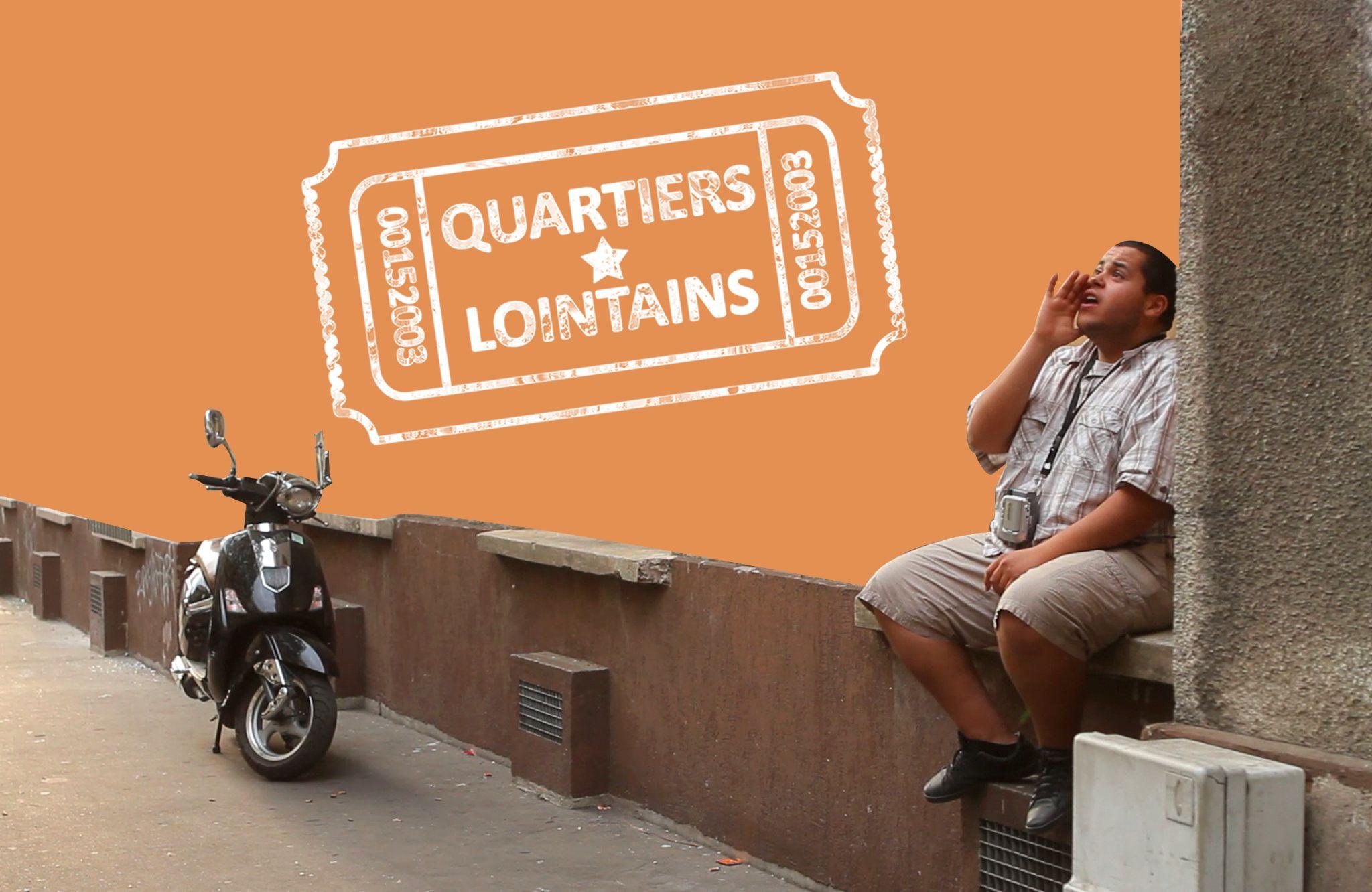 Quartiers Lointains : Saison 1